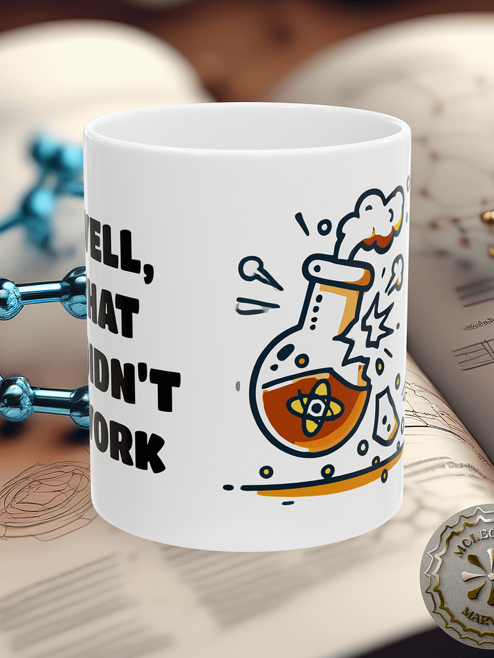 Scientific Ceramic Coffee Mug - Funny, Science Lover Gift- scientist gif- researcher- Science Gift product image (1)