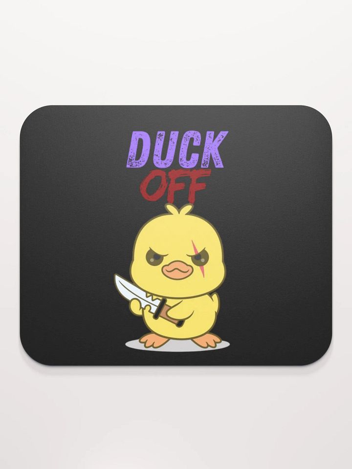 Duck Off Mouse Pad product image (2)