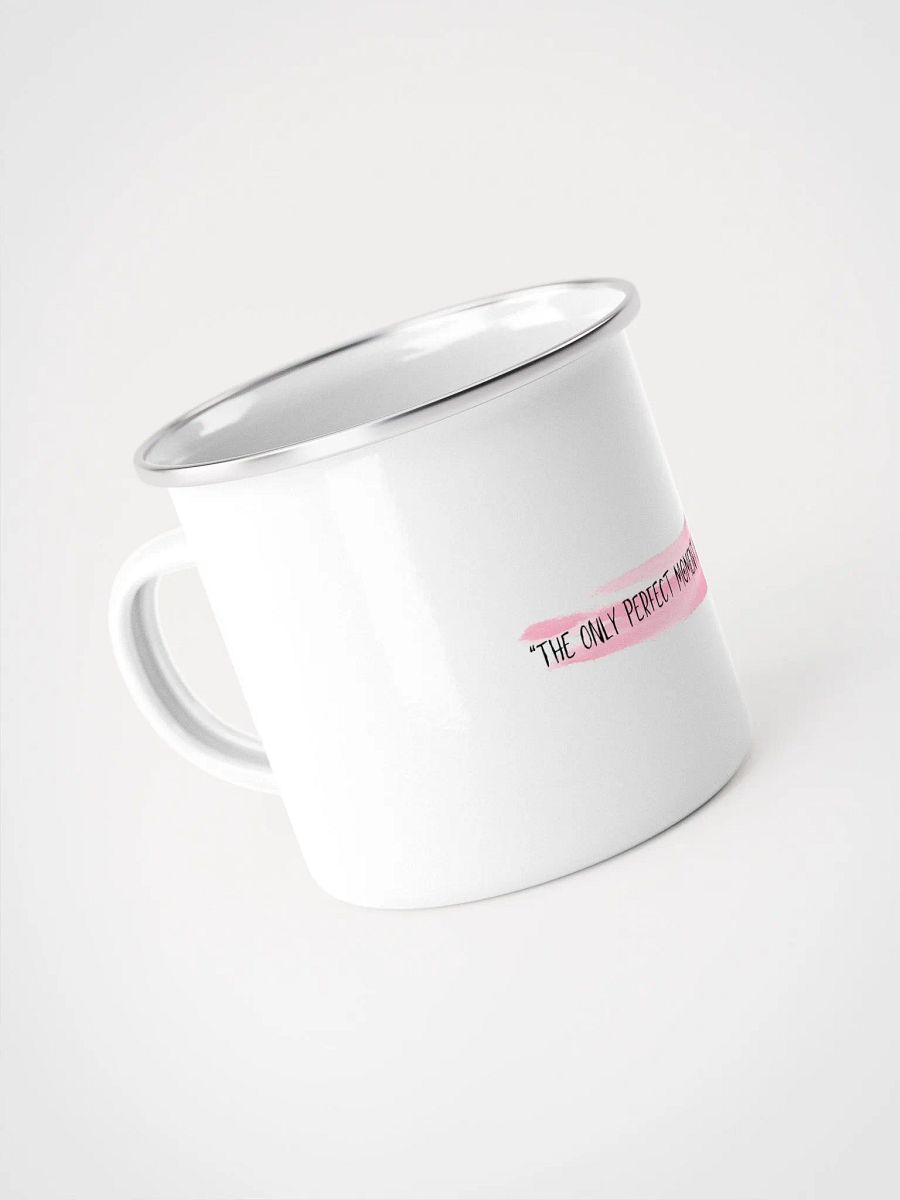 The Perfect Moment Enamel Mug product image (2)