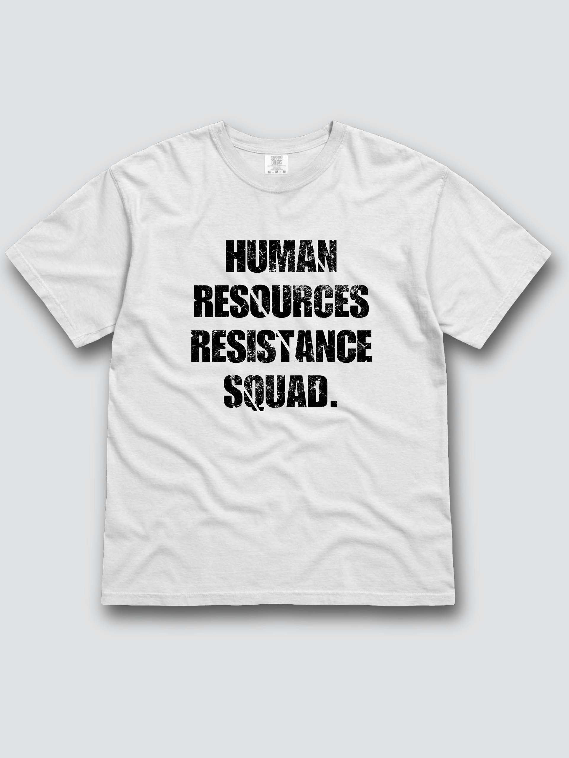 Human Resources Resistance Squad T-shirt product image (1)