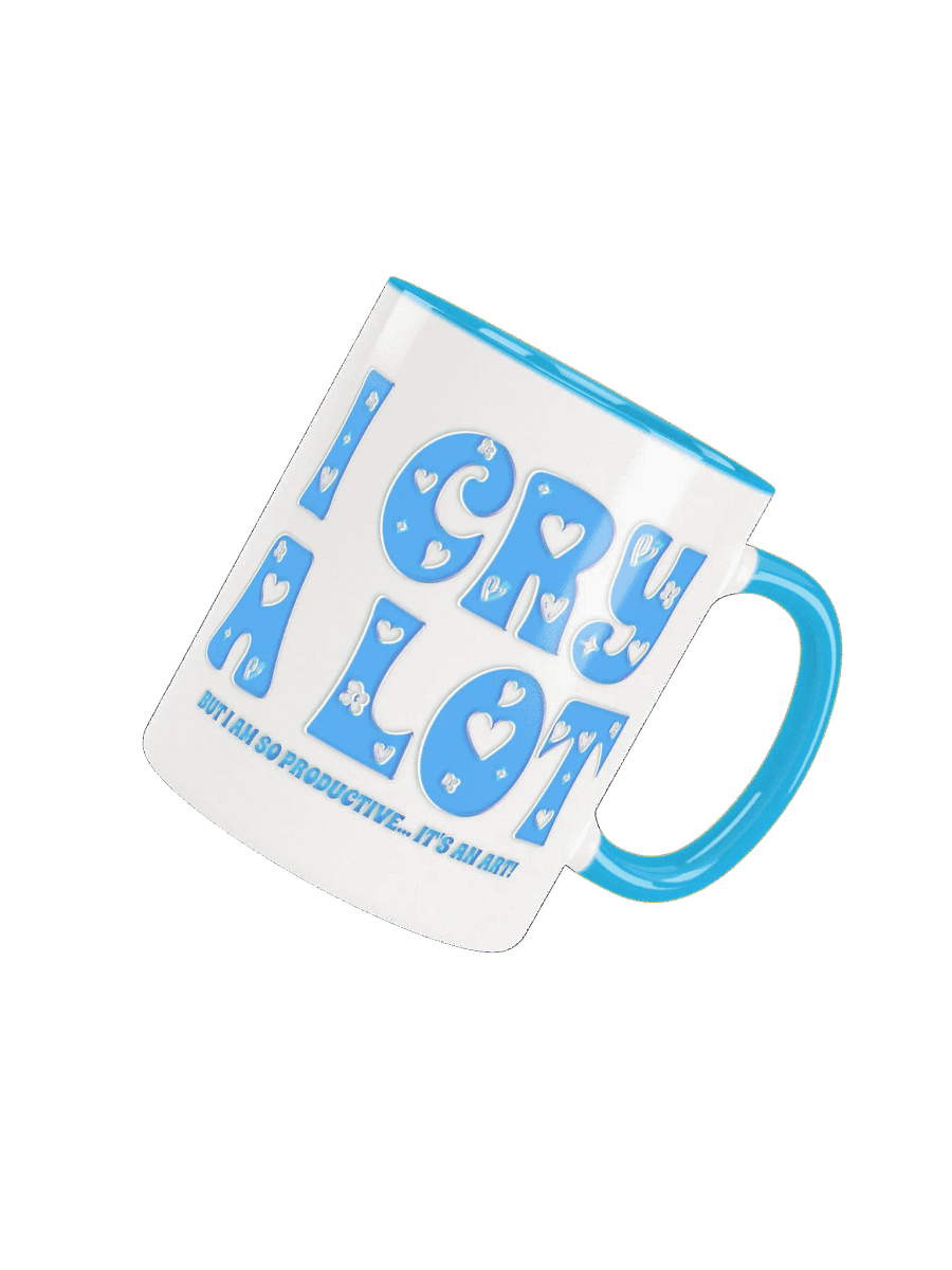 I Cry A Lot - Mug product image (7)