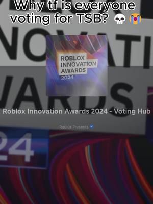 Why tf is everyone voting for TSB? #roblox #robloxfyp