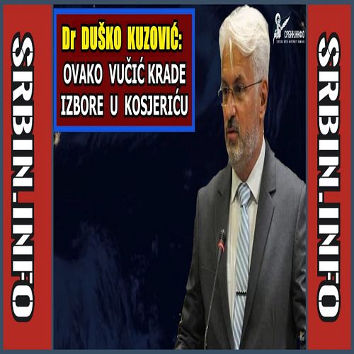 Hitno - Dr Kuzović otkrio: Ovako Vučić i Ćaci ovih dana kradu glasove u Kosjeriću! Oskar je ...!

CEO SNIMAK POGLEDAJTE NA YO...