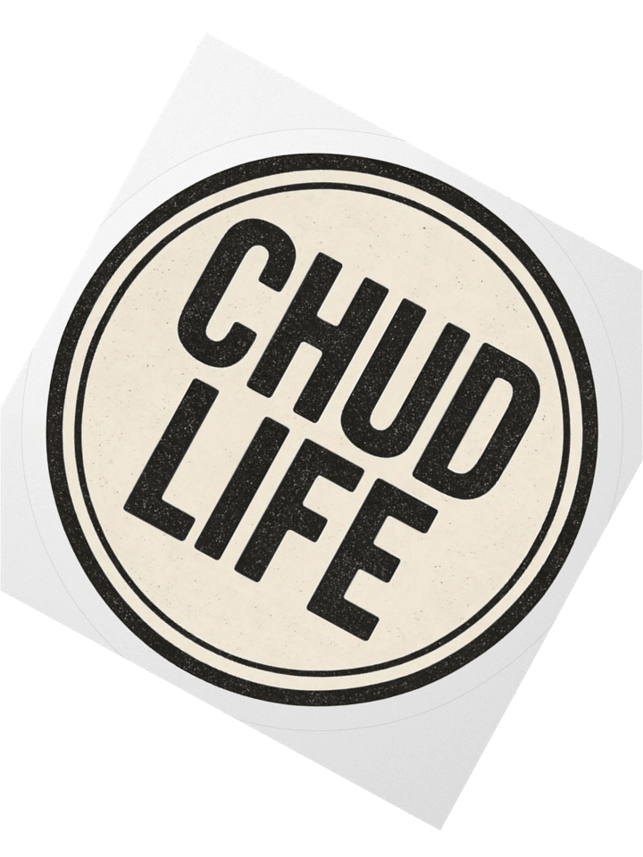 Chud Life STICKER product image (6)