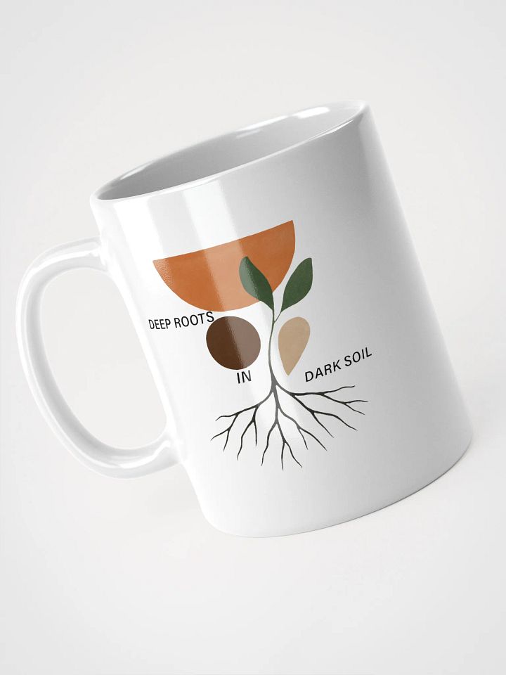 Deep Roots In Dark Soil product image (2)