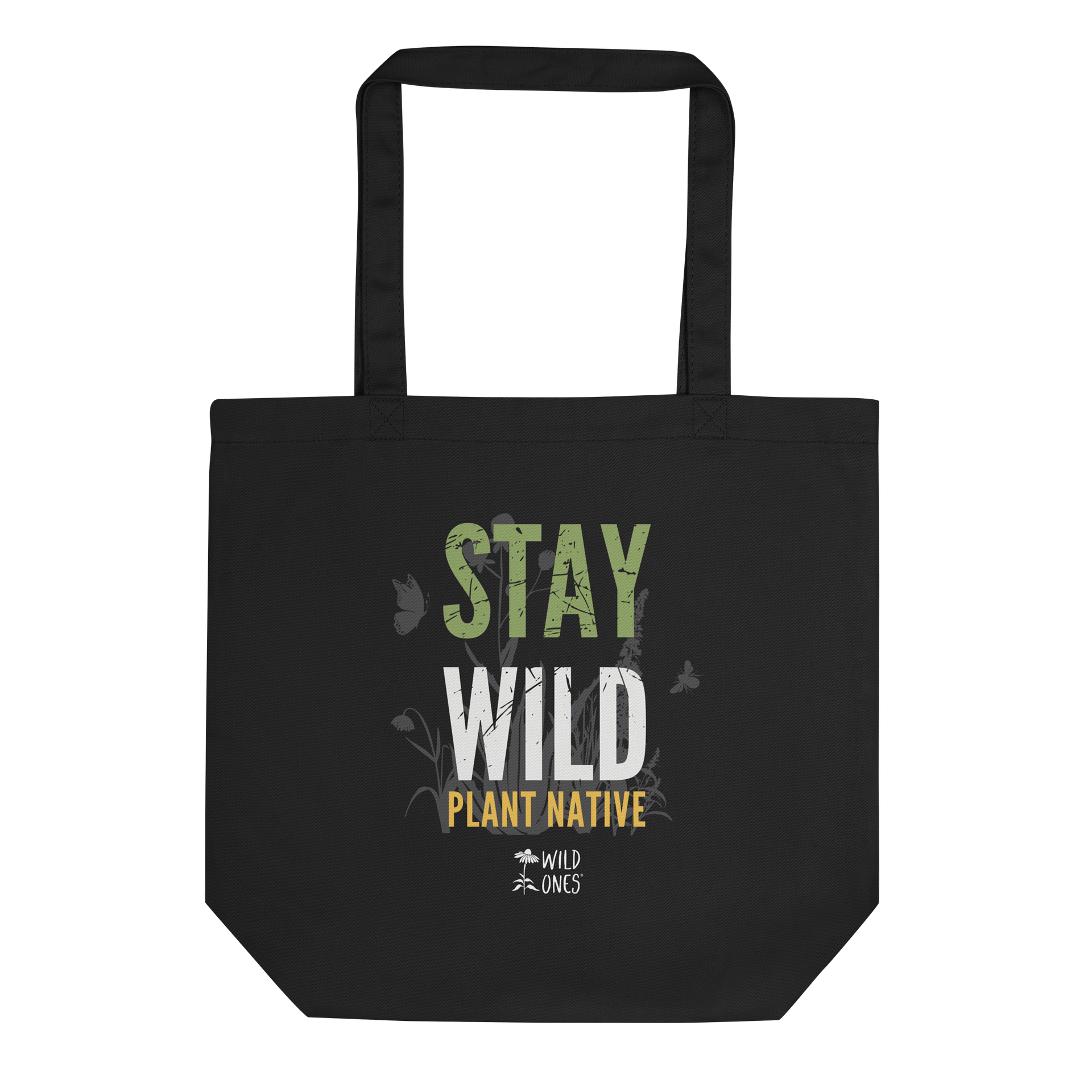Stay Wild, Plant Native (Tote Bag) product image (1)