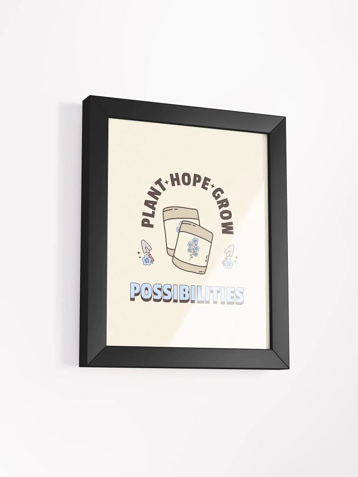 Plant Hope Grow Possibilities Motivational Quote Framed Wall Art Print product image (18)
