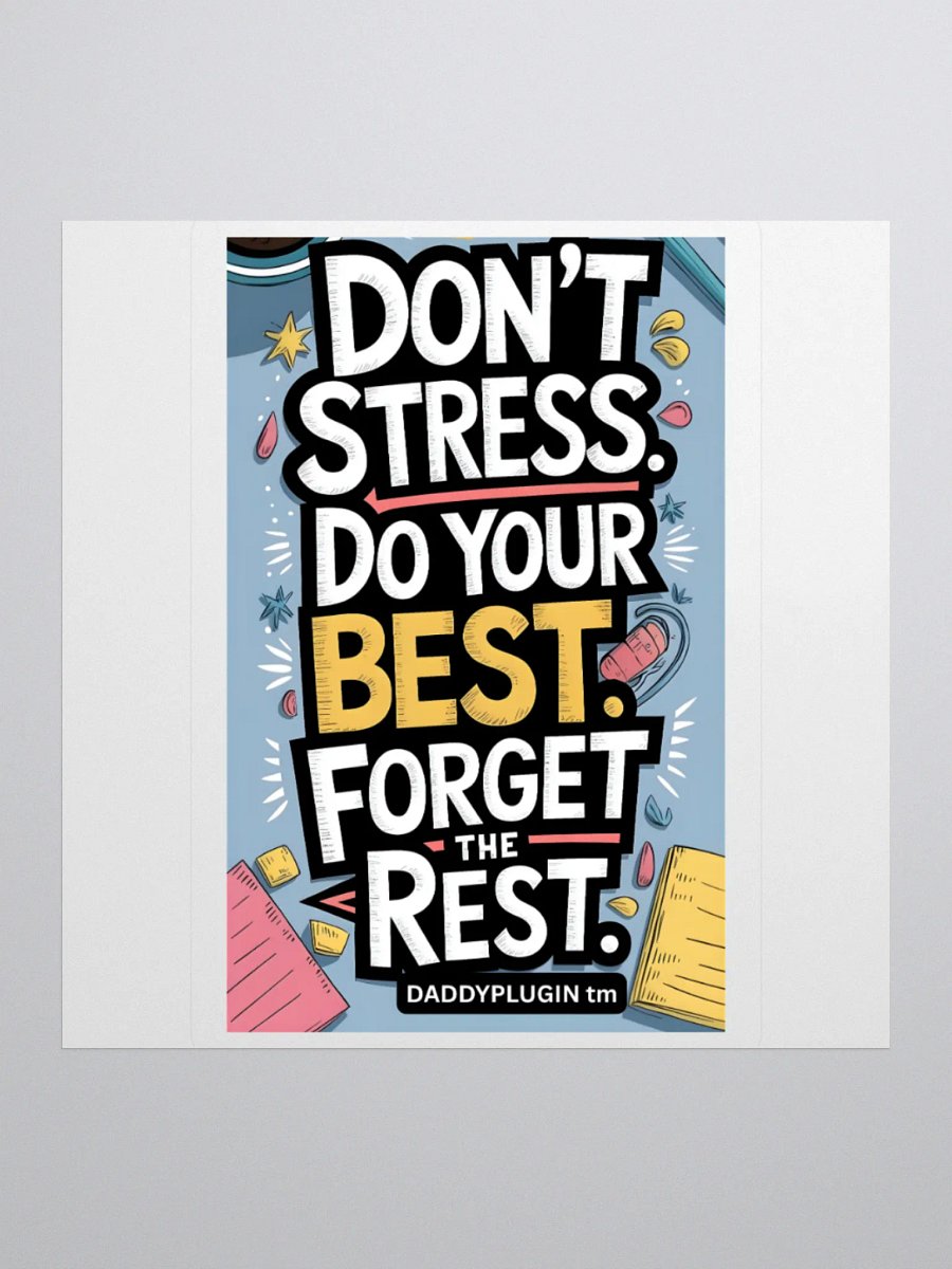 Don't Stress Sticker product image (3)