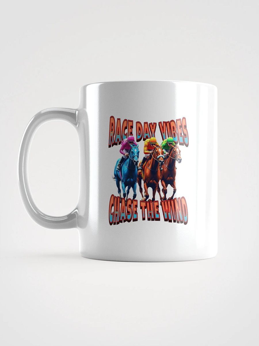 Race Day Vibes Chase The Wind Horse Racing Rush Mug product image (1)