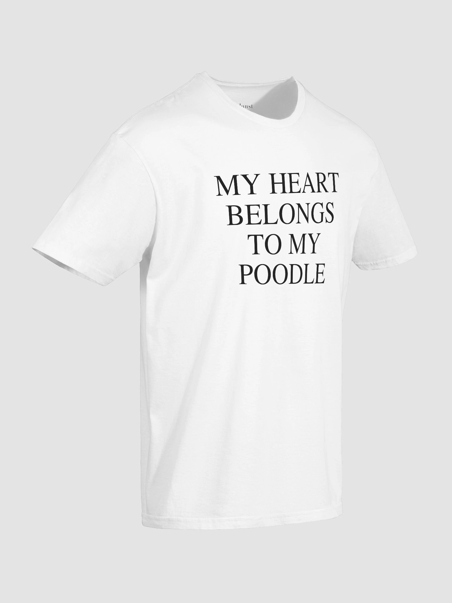 "My Heart Belongs To My Poodle" Slogan T-Shirt product image (6)