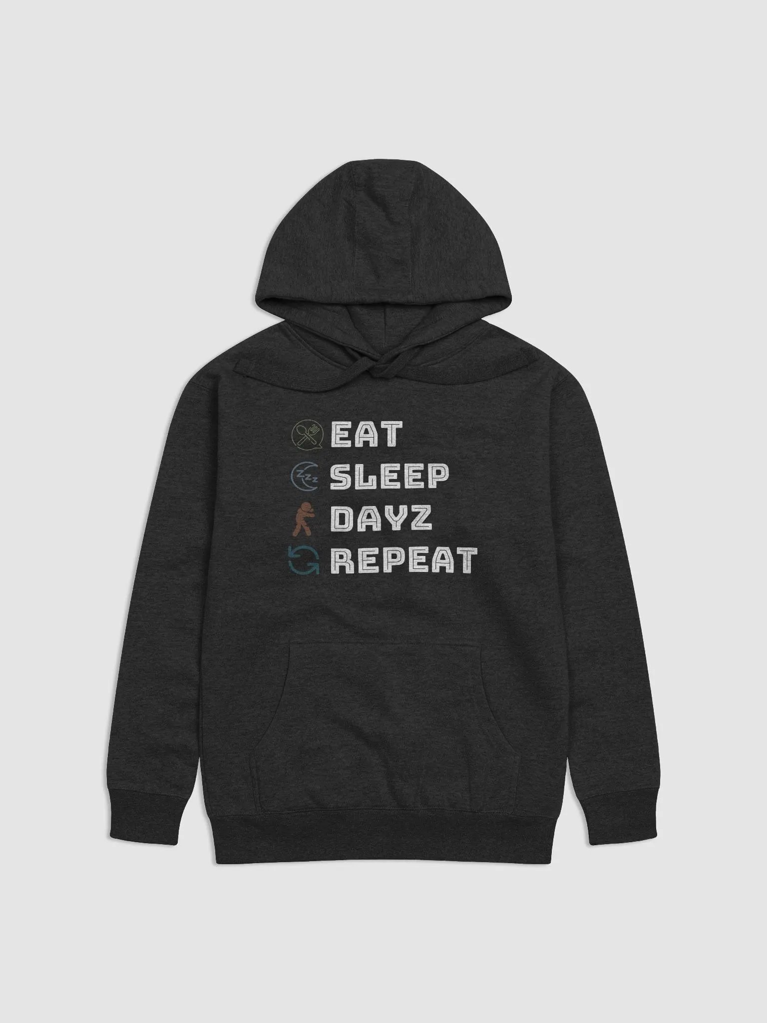 Eat Sleep DayZ Repeat product image (1)