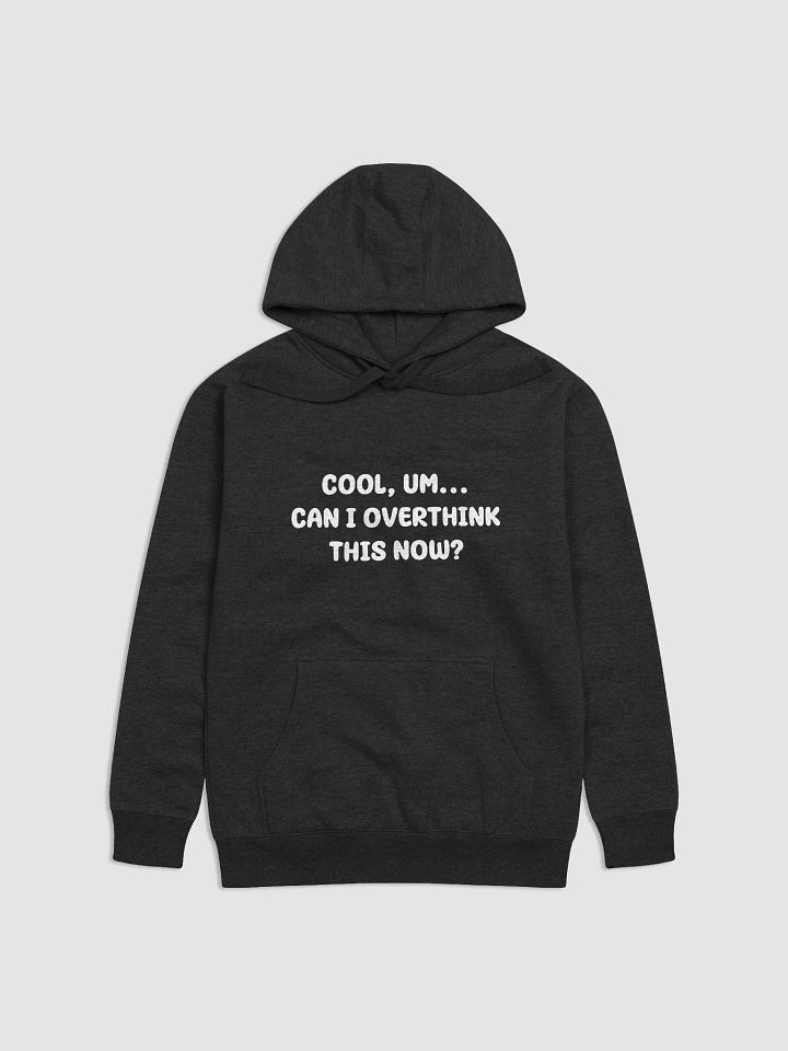 Cool, um...Can I overthink this now? product image (1)