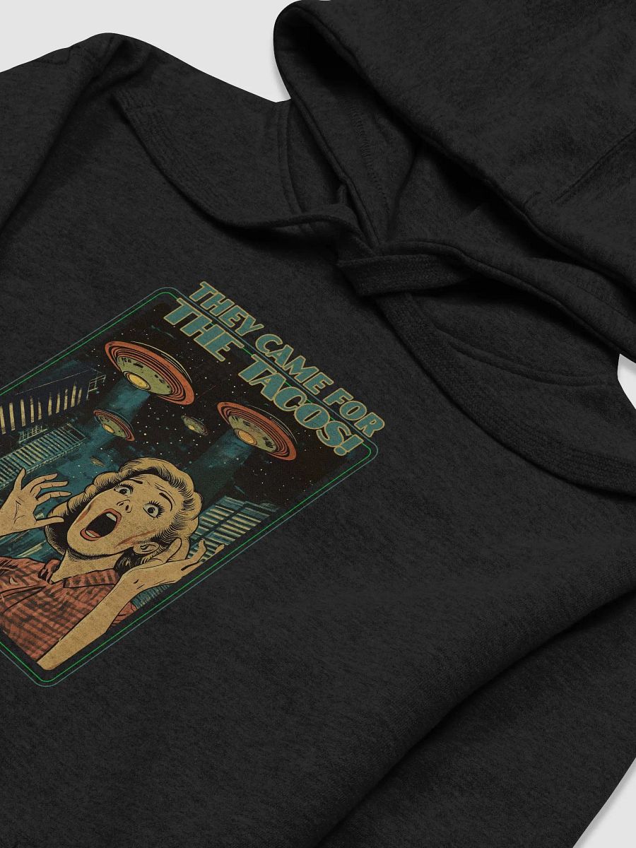 They came for tacos Hoodie. product image (17)