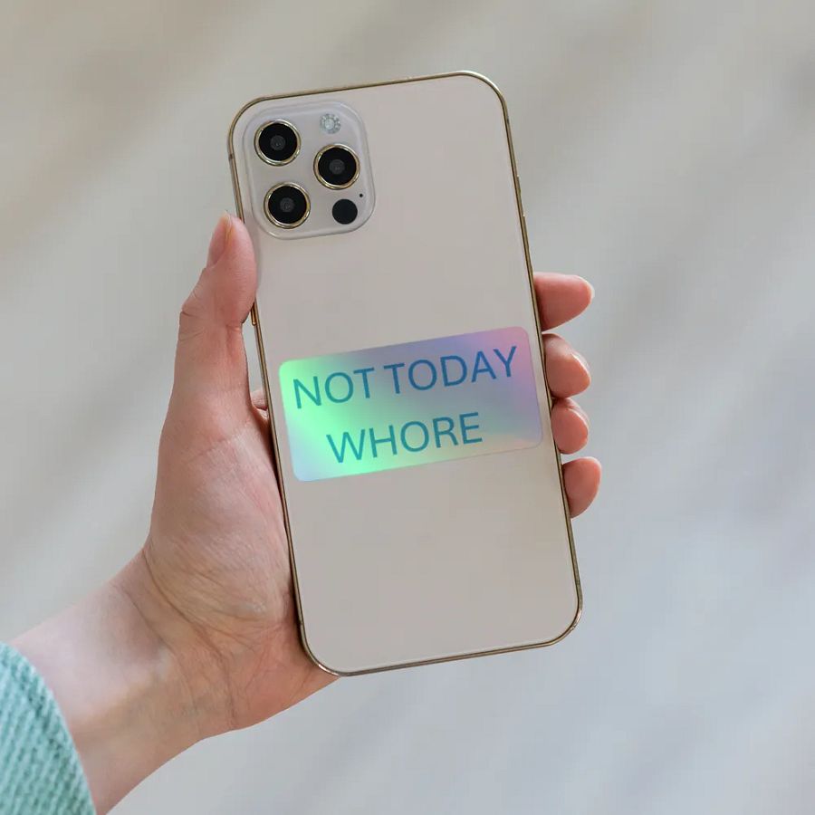 NOT TODAY WHORE STICKER product image (6)