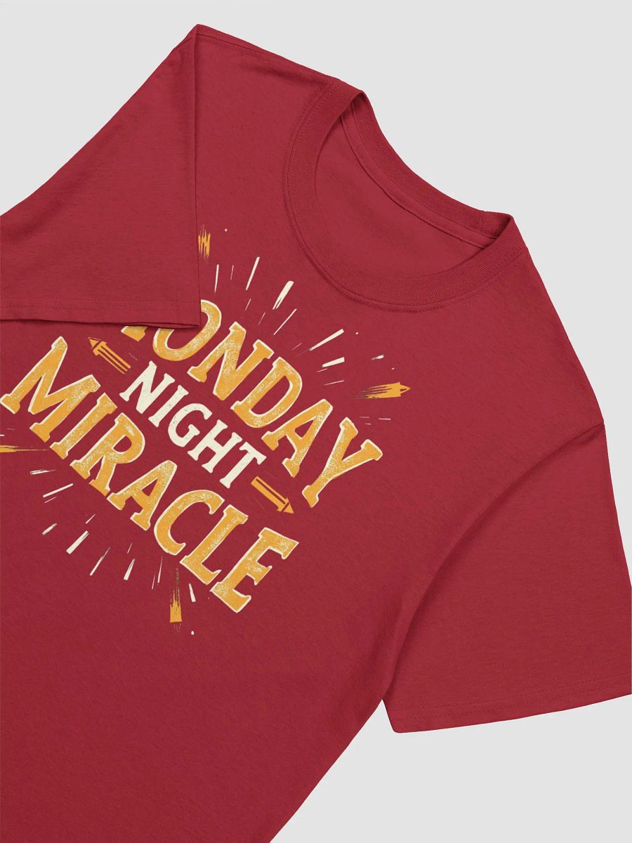 Monday Night Miracle T-Shirt product image (20)