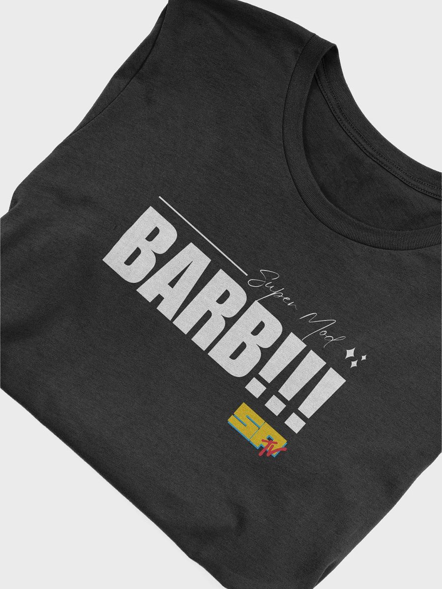 Barb!!! Front. Ask Me About It. Back. - shirt DARK colors product image (5)