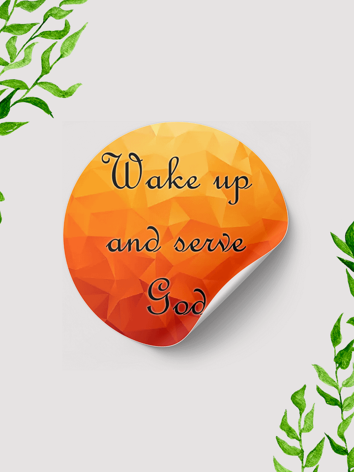 Wake up and serve God product image (1)