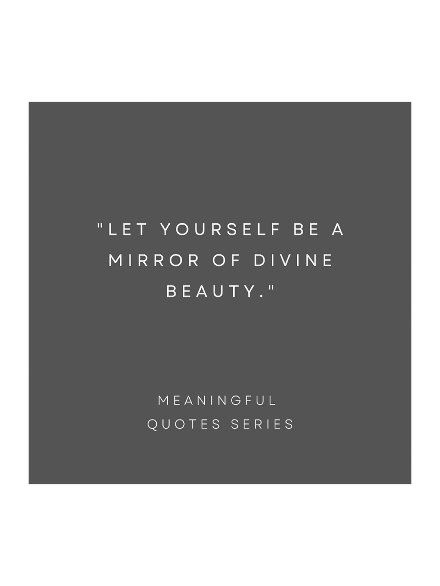 Be A Mirror Of Divine Beauty. product image (1)