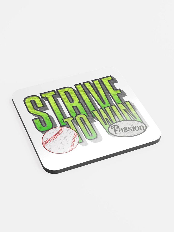 Strive To Win Baseball Passionate Winner Cork Coaster product image (2)