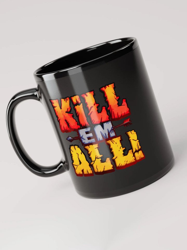 Kill´em all black mug product image (1)