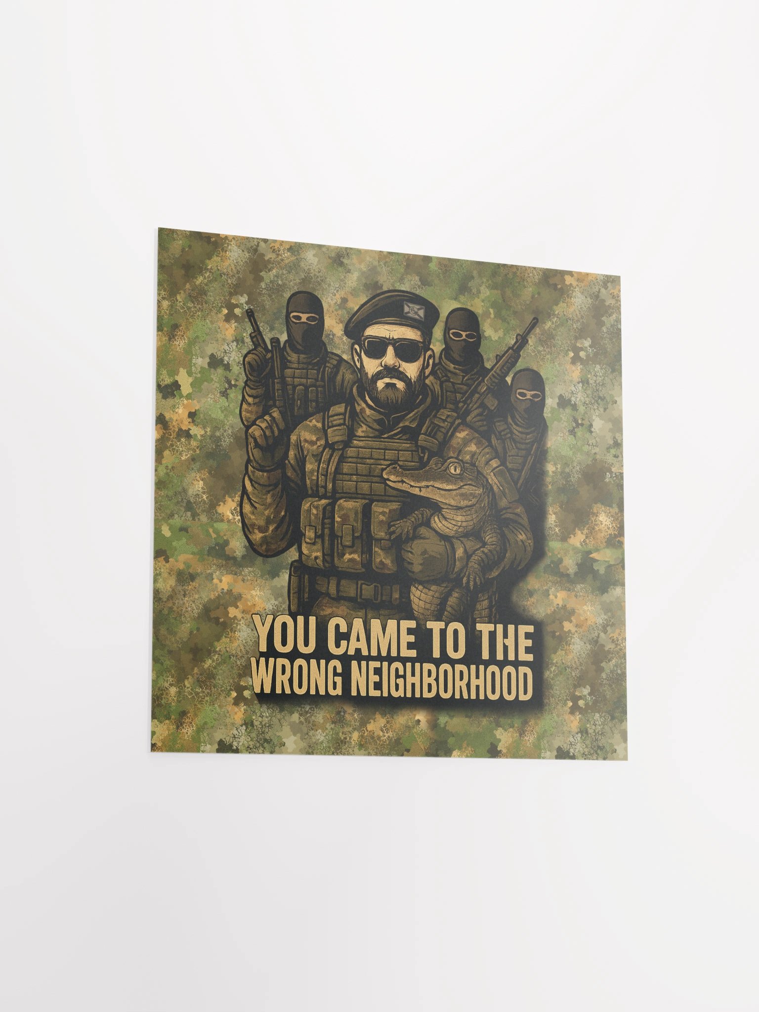 You came to the wrong neighborhood poster. product image (6)