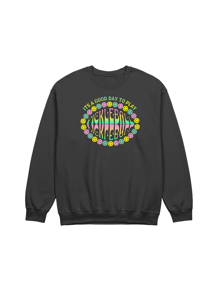 It's A Good Day To Play Pickleball Paradise Crewneck Sweatshirt product image (1)