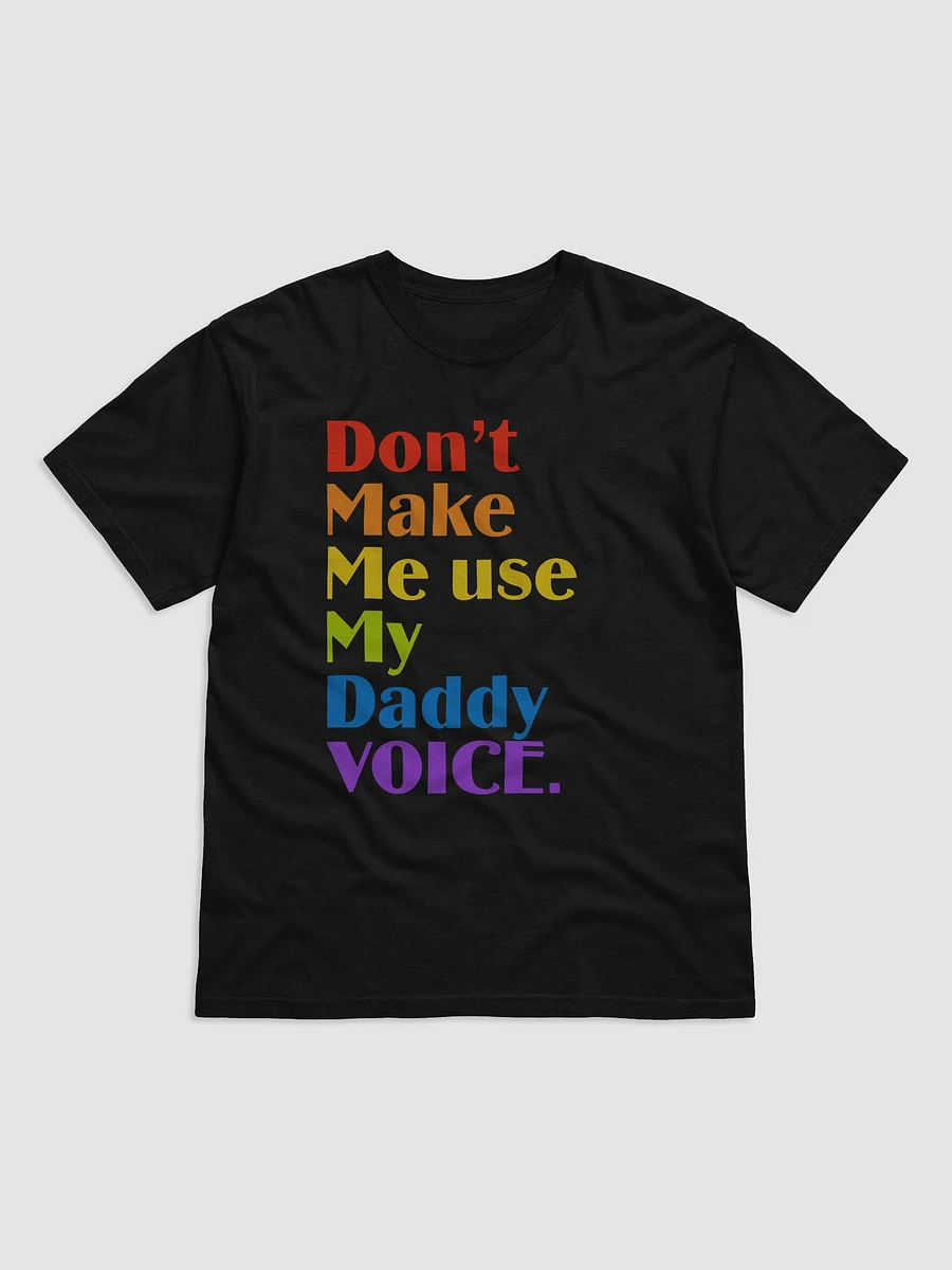 don't make me use my daddy voice t-shirt product image (1)