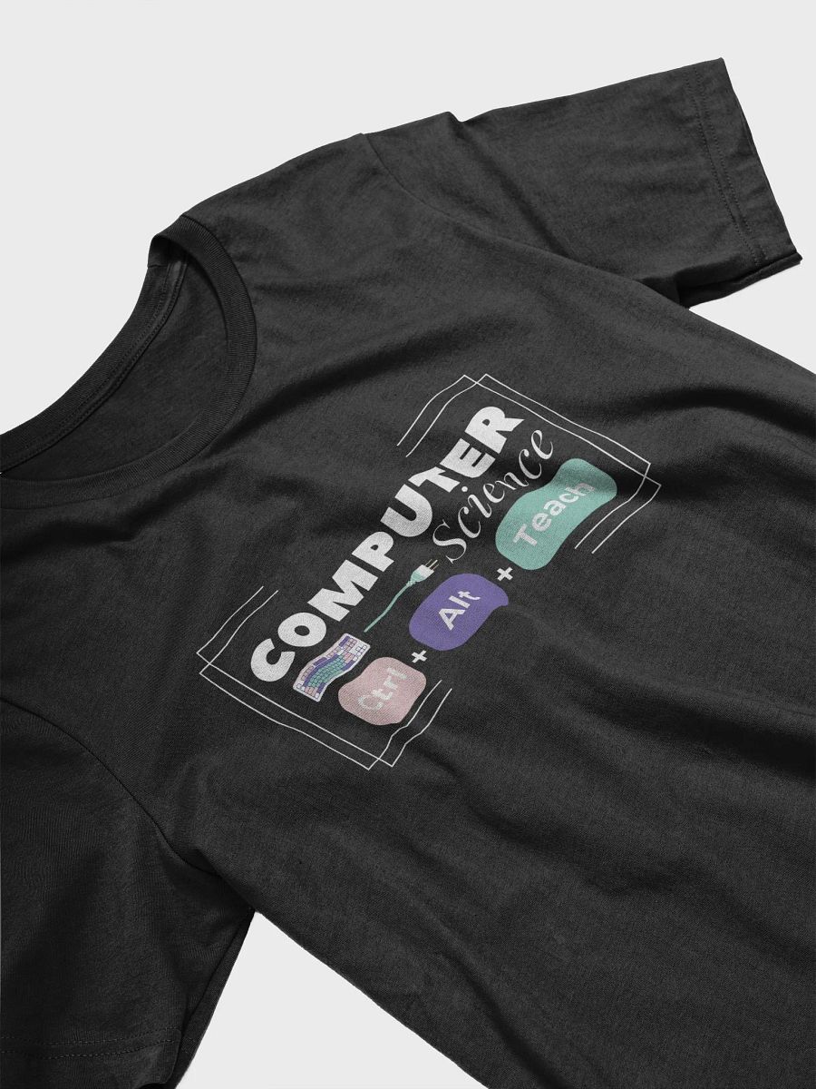 Ctrl+Alt+Teach T-Shirt for Teachers product image (5)