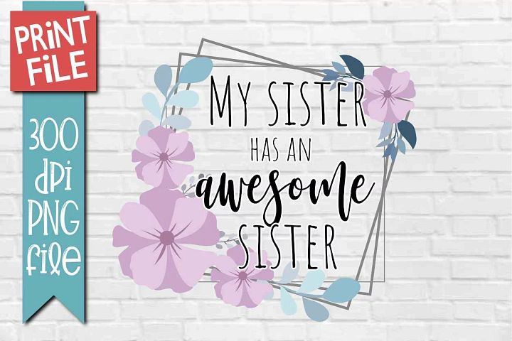 Awesome Sister | Sublimation Design product image (1)