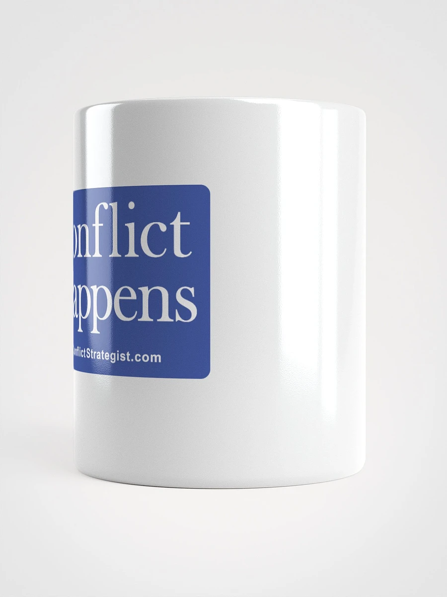 Conflict Happens - White Ceramic Mug - 2 Sizes product image (2)
