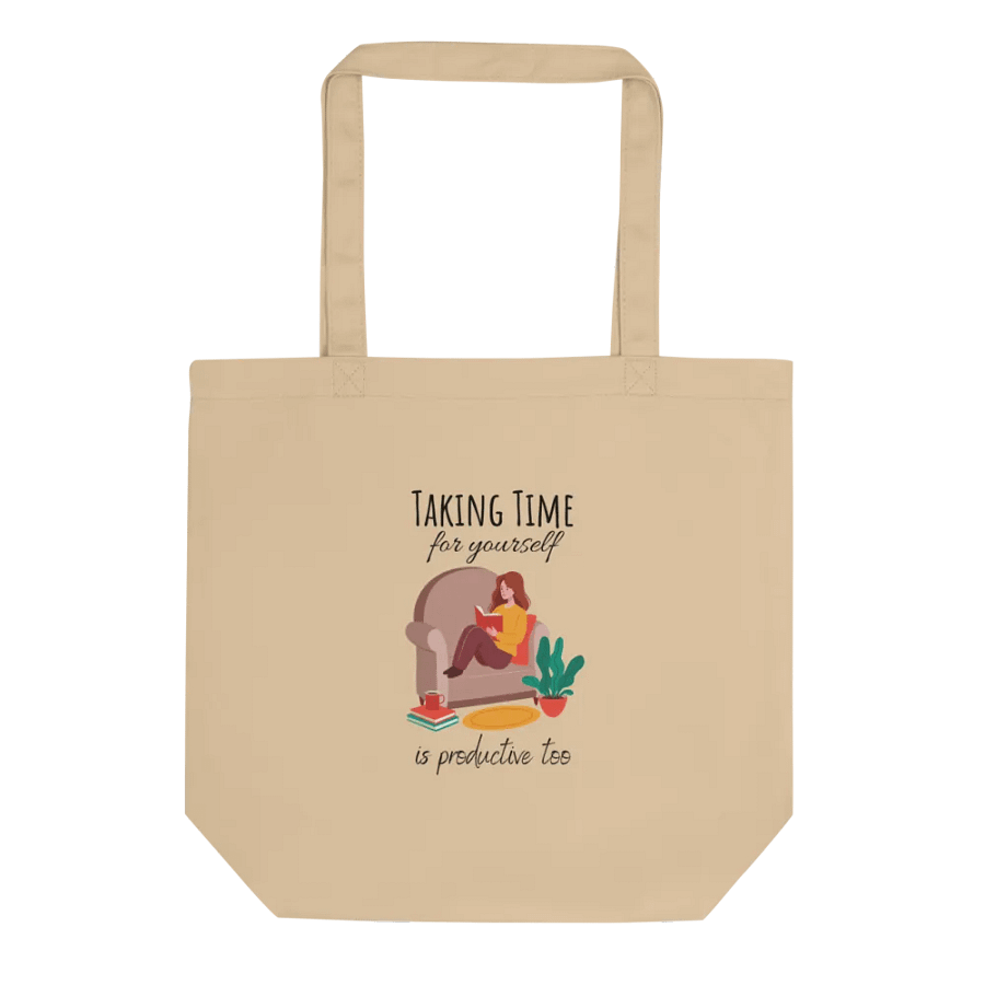 'Taking Time For Yourself' Tote Bag product image (1)