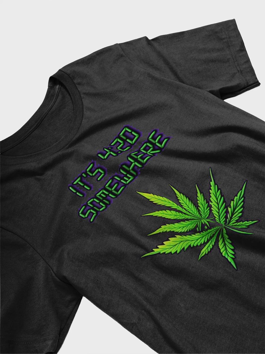 It's 420 Somewhere Tee shirt product image (3)