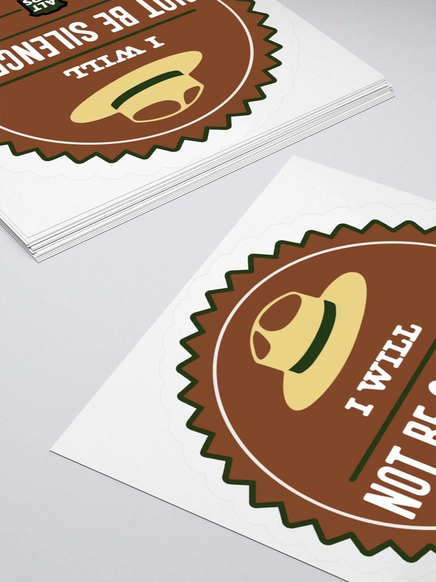 Rangers WILL NOT BE SILENCED Colorized Sticker 3 SIZES! Kiss Cut Alt National Parks Vinyl Decal product image (11)
