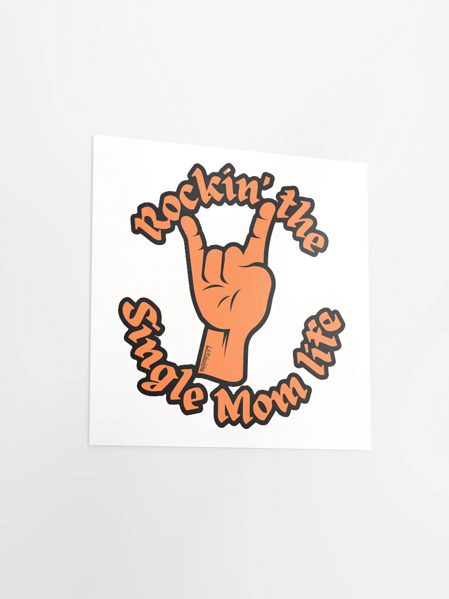 ROCKIN' THE SINGLE MOM LIFE product image (14)