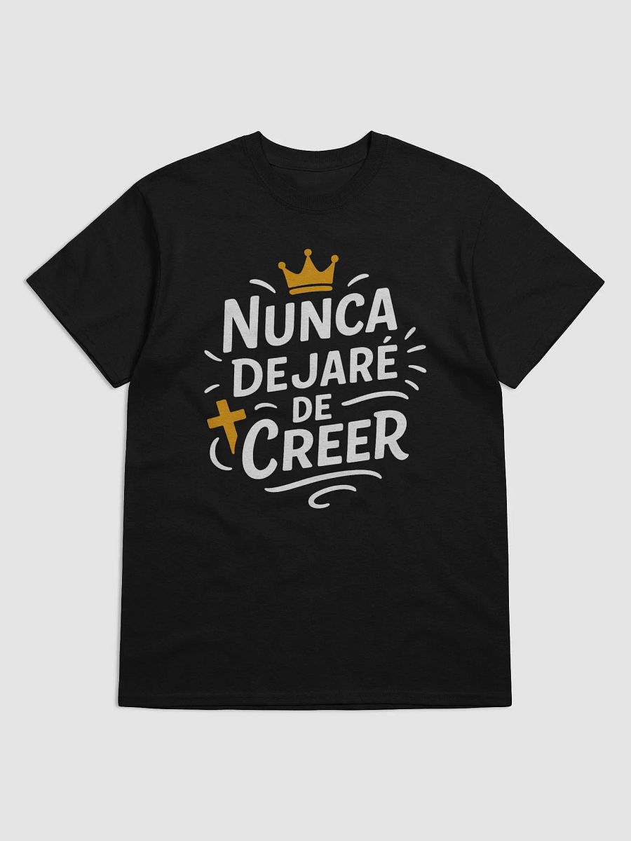Camiseta Unisex Manga Corta | Nunca dejaré de Creer product image (7)