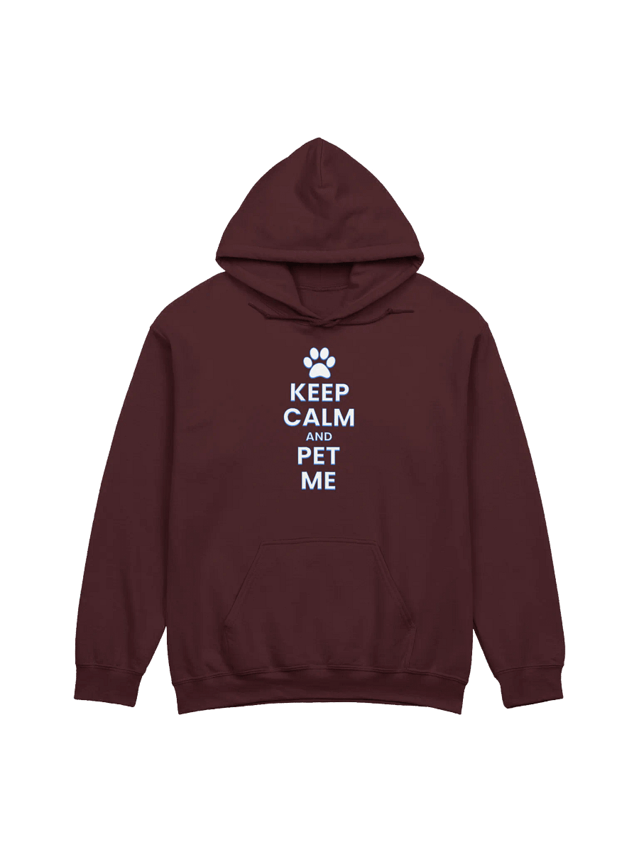 KEEP CALM AND PET ME HOODIE product image (1)