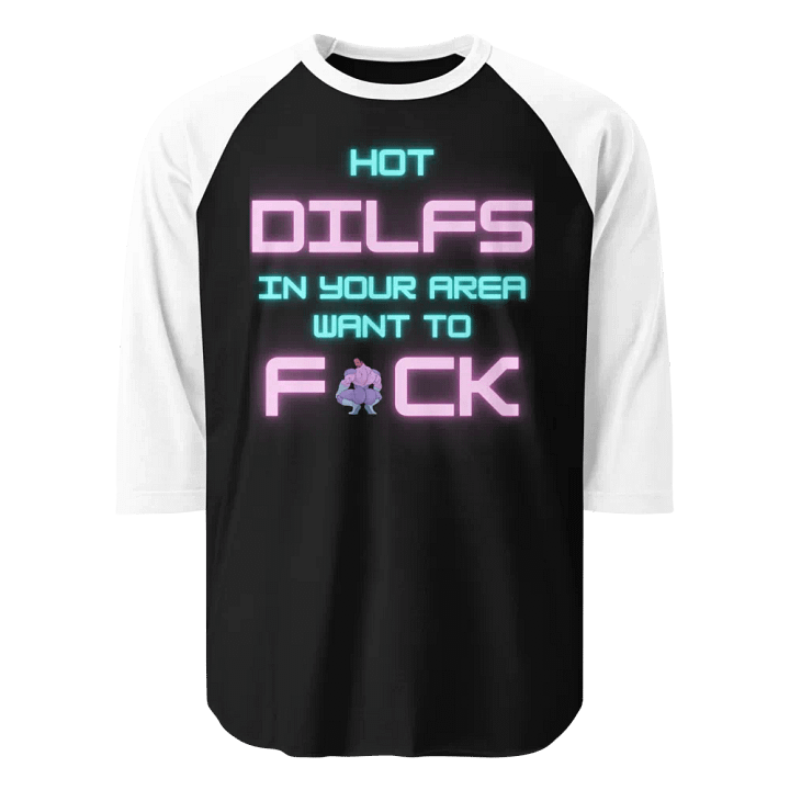 Hot Dilfs Want To Baseball Tee product image (1)
