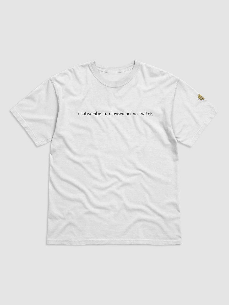 i subscribe to clover tshirt (light mode)