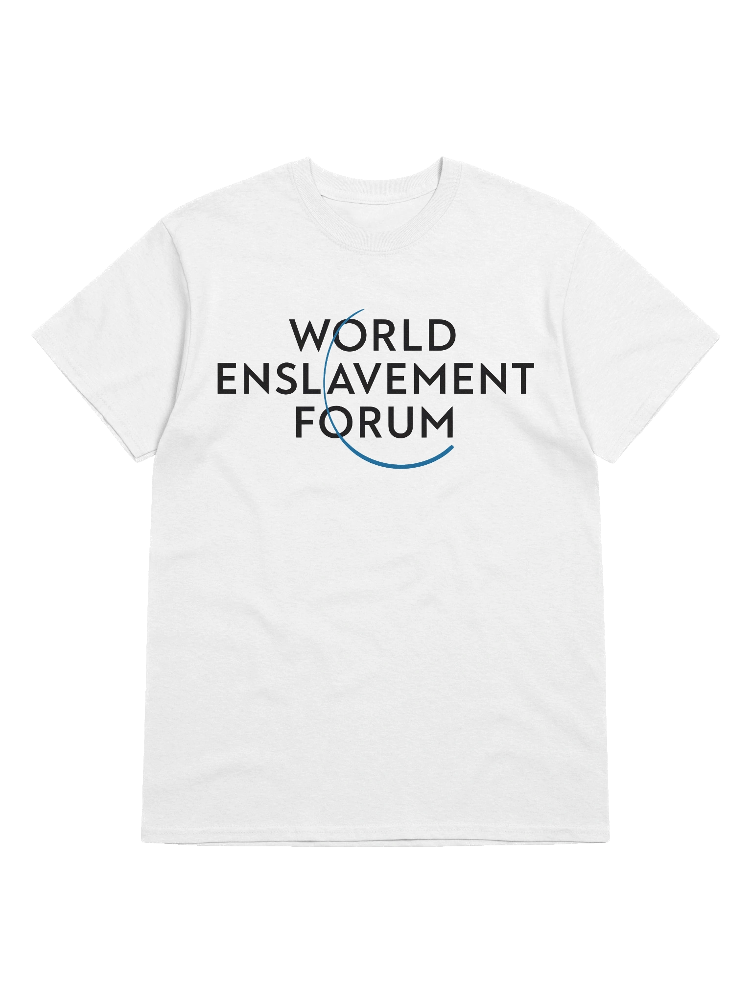 World Enslavement Forum T-shirt product image (5)