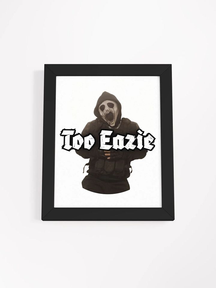 Too Eazie Framed Poster product image (2)