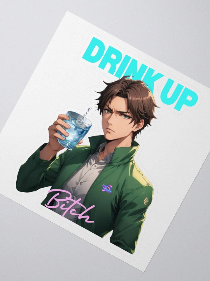 Drink Up Sticker product image (6)