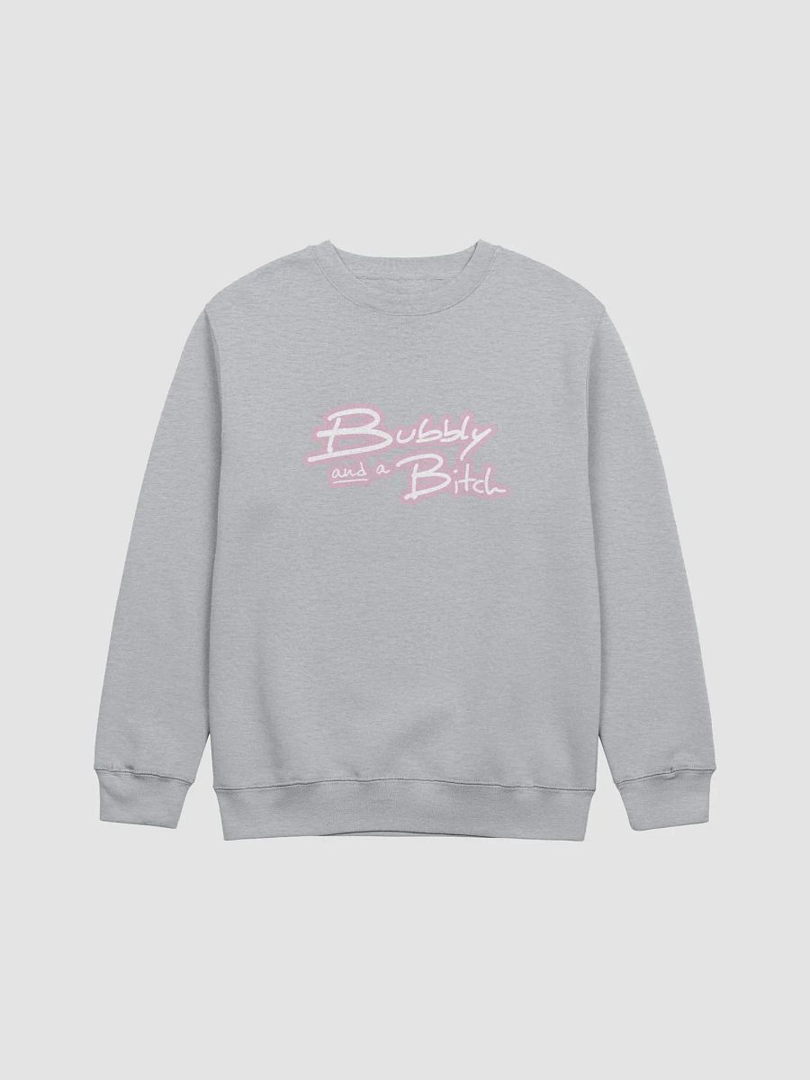 Bubbly and a B*tch (lined design, #E1B9CE) printed crewneck product image (9)