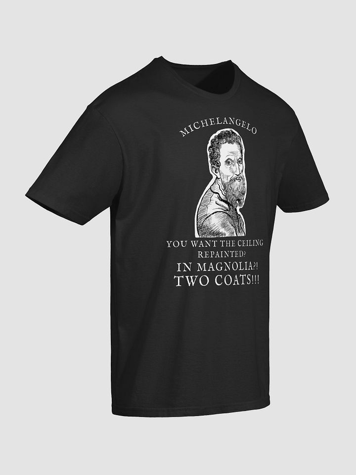 Funny Michelangelo T-shirt: Repaint the ceiling! product image (2)