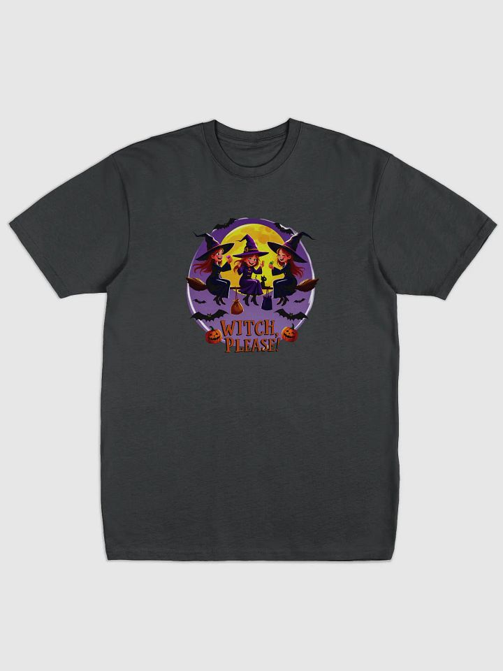 Witch, Please! Halloween Premium Tee product image (1)