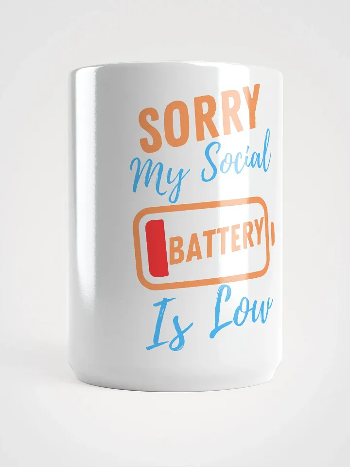 Low Social Battery Mug product image (1)