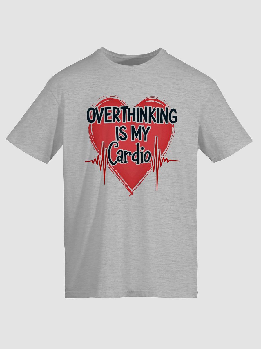 Overthinking Is My Cardio product image (6)