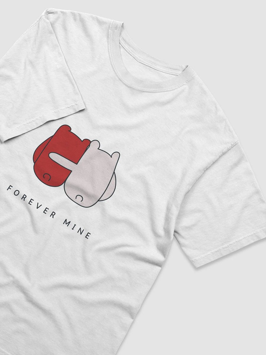 Forever Mine Unisex T-Shirt product image (14)