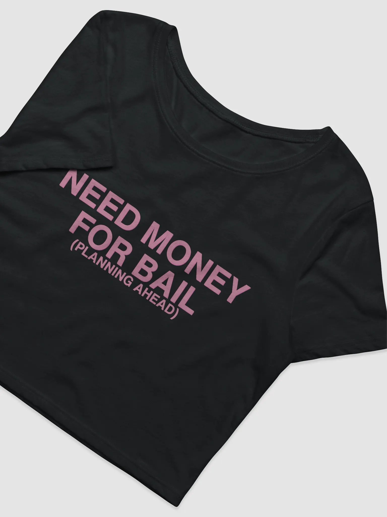 Need Money For Bail Baby Tee product image (6)