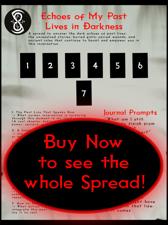 Tarot Spread - Echoes of My Past Lives in Darkness product image (1)