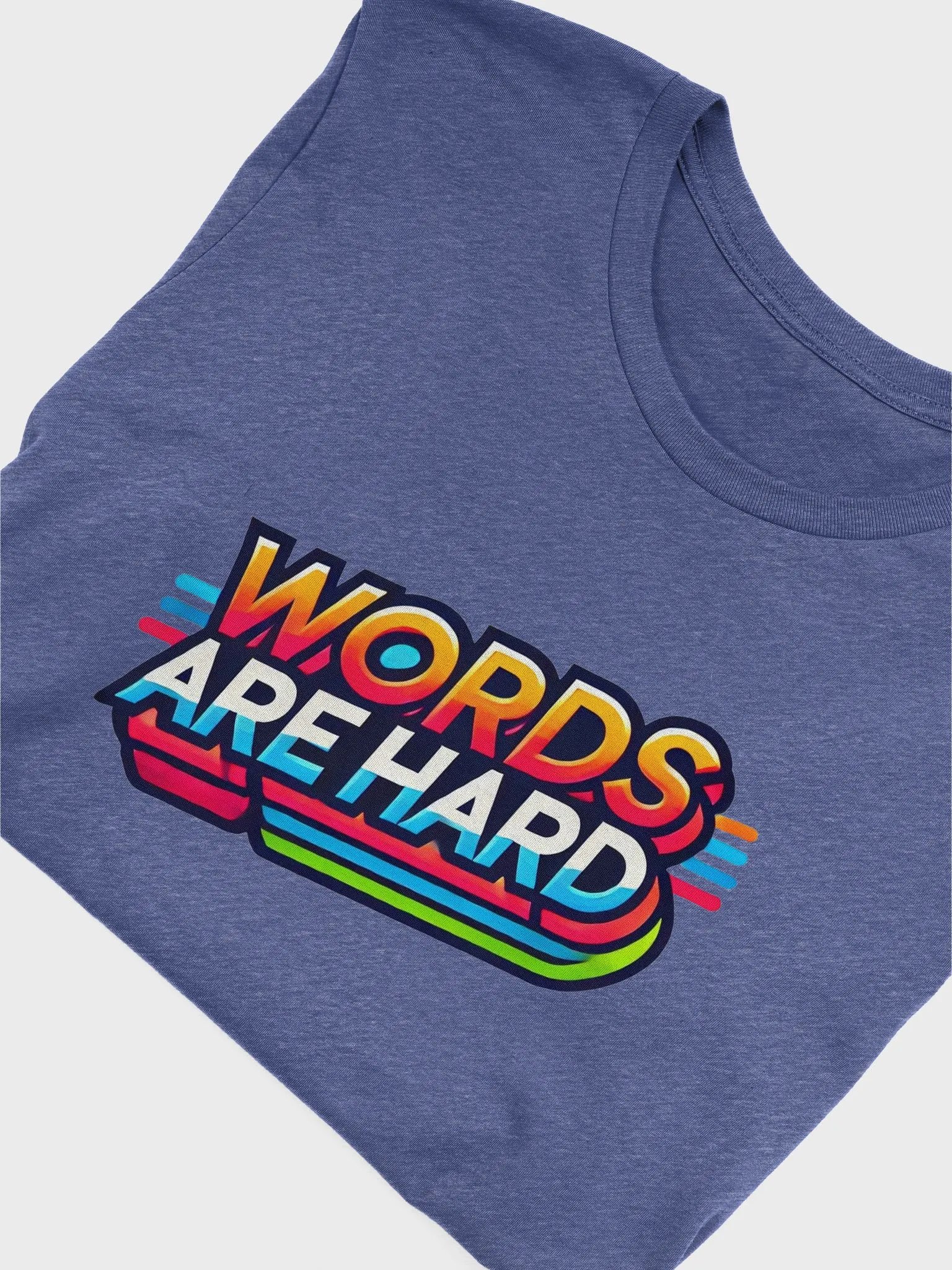 Words Are Hard Soft tee product image (55)